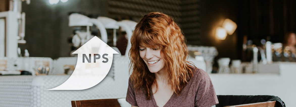 How to increase your NPS – And why NPS matters